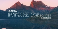 AACTA Pitch: Regional Landscapes in partnership with Screenworks